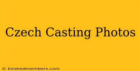 cz casting|Cinema Casting